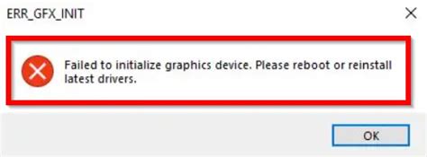 InitializeEngineGraphics <b>failed</b>. . Failed to initialize graphics device please reboot or reinstall latest drivers